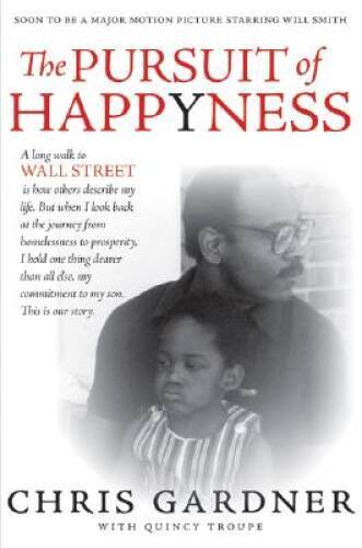 The Pursuit of Happyness - Hardcover By Chris Gardner - GOOD