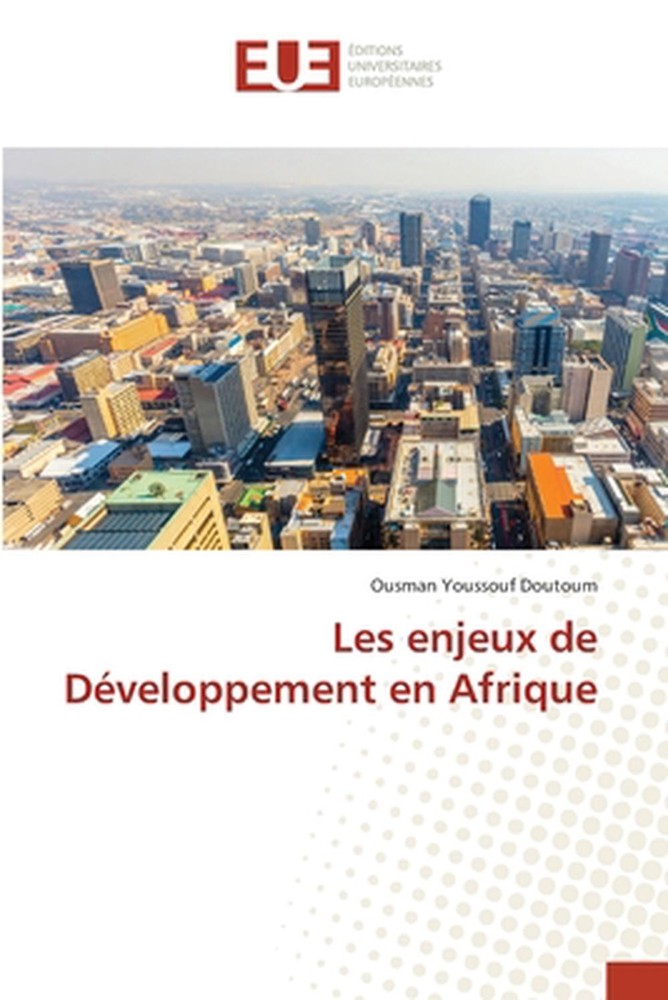 Les enjeux de Dveloppement en Afrique by Ousman Youssouf Doutoum Paperback Book
