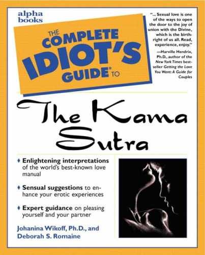The Complete Idiot's Guide to the - Paperback, by Johanna Wikoff Ph. - Very Good