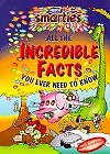Smarties Incredible Facts