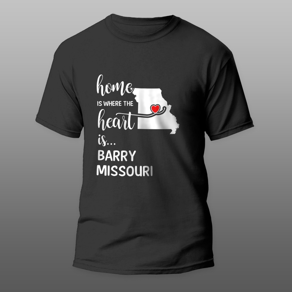 Barry County Missouri Home Is Where My Heart Is Gift T-shirt