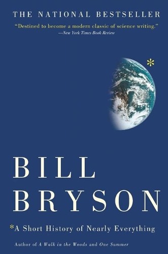 A Short History of Nearly Everything by Bryson, Bill Book The Fast Free ShippingFREE US DELIVERY | ISBN: 076790818X | Quality Books
