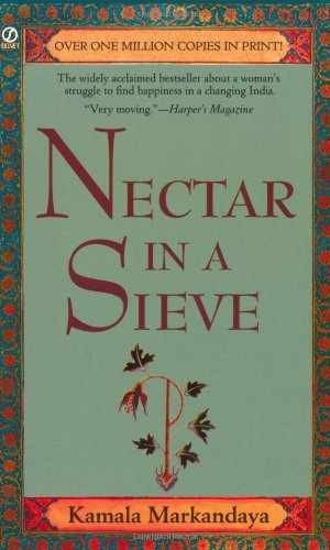 Nectar in a Sieve - Paperback, by Markandaya Kamala - Acceptable n