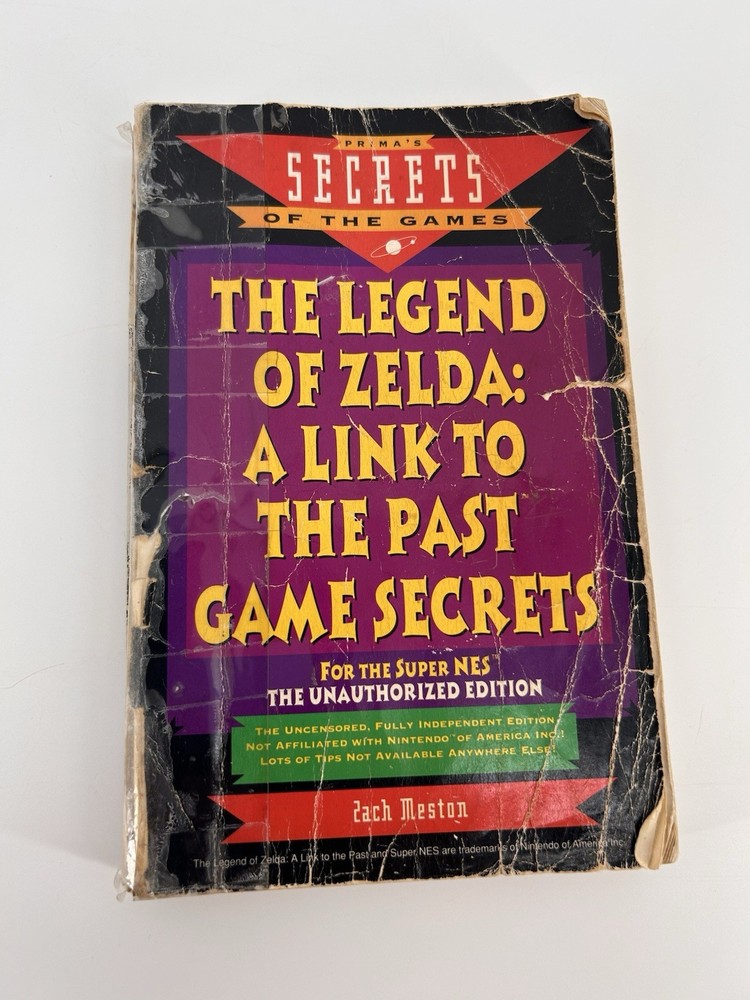 Legend of Zelda : A Link to the Past: Prima's Secrets By Zach Meston One Owner