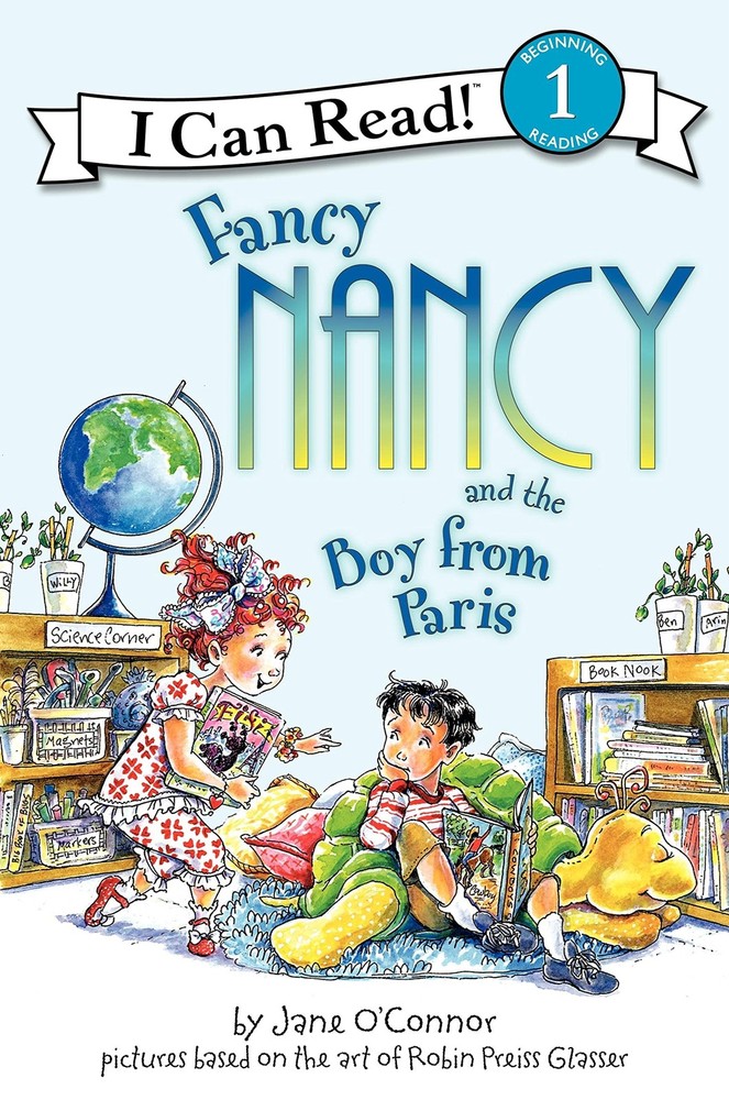 Fancy Nancy and the Boy from Paris: A Fun Picture Book for Kids (Ages 4-8) A...
