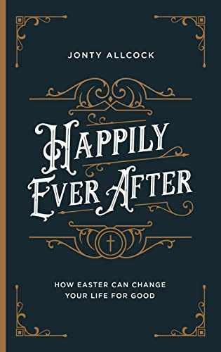 Happily Ever After - Paperback, by Jonty Allcock - Very Good