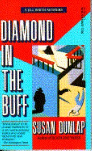 Diamond in the Buff by Dunlap, Susan, Very Good Book