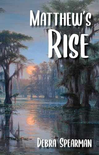 Matthew's Rise - Paperback, by Spearman Debra - Very Good