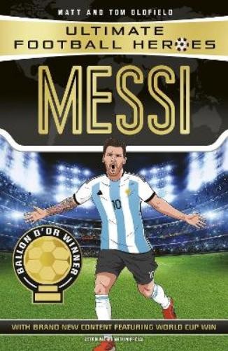 Tom Oldfield Matt Oldfield Messi (Paperback) Ultimate Football HeroesAnother great item from Rarewaves USA | Free delivery!