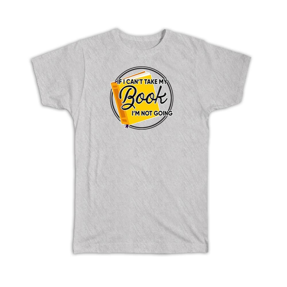 Gift T-Shirt : Funny Art For Book Lover Reader Reading Books Coworker Best