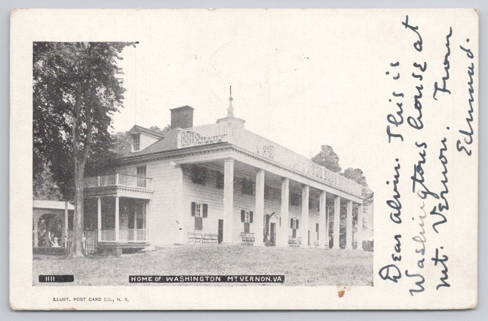 1906 Mount Vernon VA Washington's Home Illustrated Post Card Co. Posted
