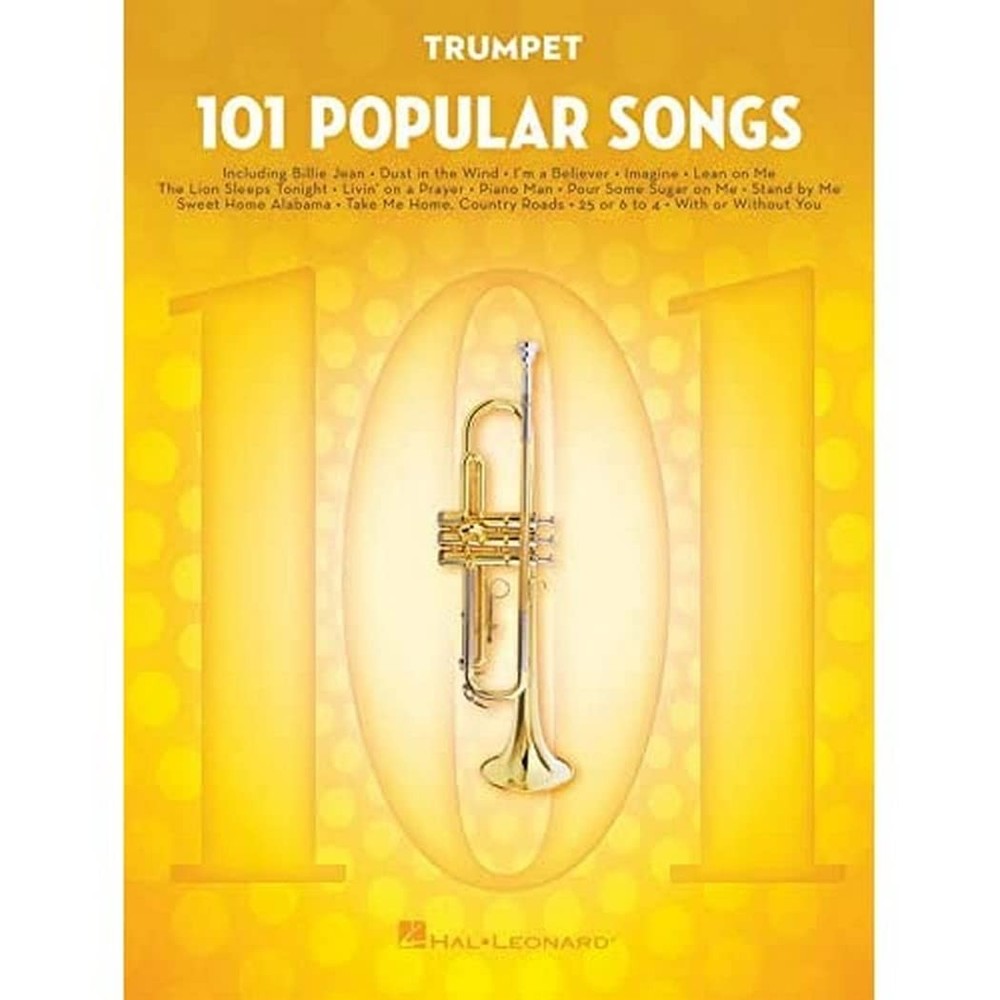 101 Popular Songs: for Trumpet - Trumpet Music Book with Timeless Pop Songs ...