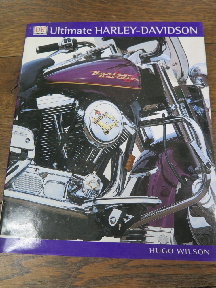 The Ultimate Harley Davidson by Hugo Wilson 2000 Hardcover USED