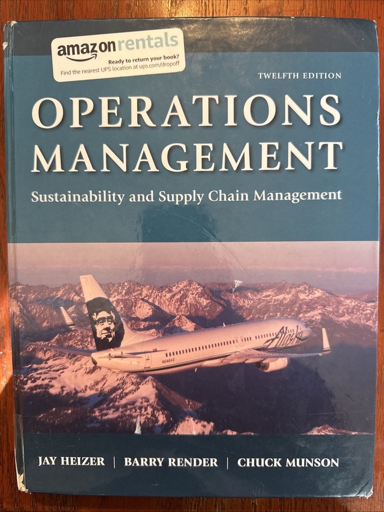 Operations Management : Sustainability and Supply Chain Management by Jay...