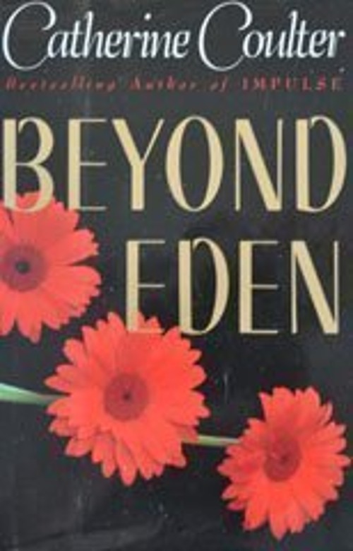 Beyond Eden Hardcover Catherine CoulterFree US Delivery | ISBN:0525933972