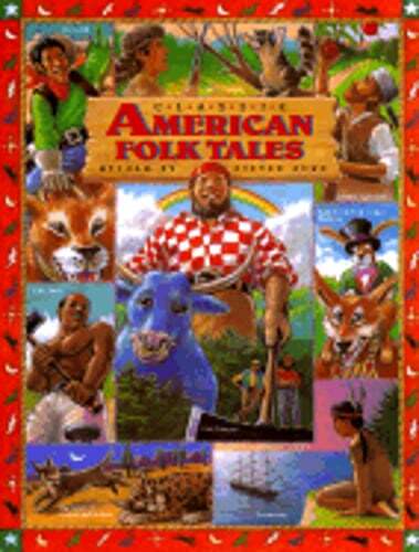 Classic American Folk Tales by Steven Zorn: Used