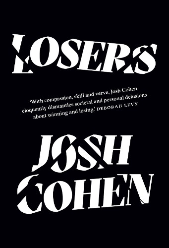 Josh Cohen Losers (Paperback)Another great item from Rarewaves USA | Free delivery!