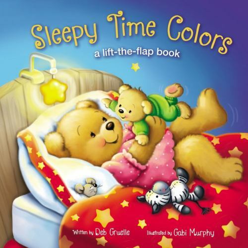 Sleepy Time Colors: A Lift-the-Flap Book by Gruelle, Deb, Acceptable Book