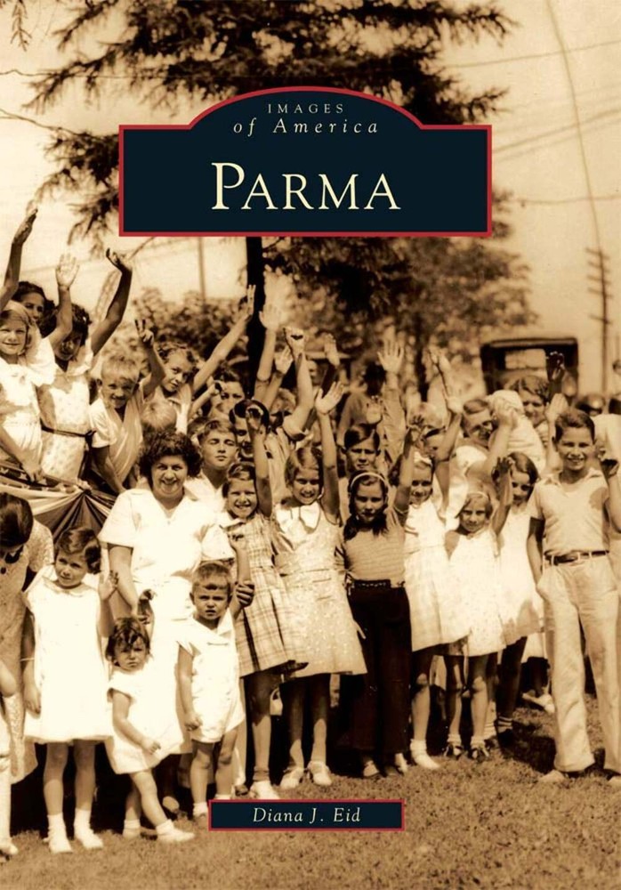 NEW Arcadia Publishing Parma, OH 9780738577920 Images of America Trade Paperback