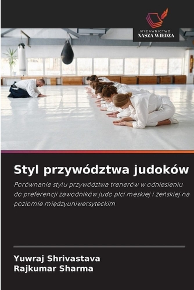 Styl przywdztwa judokw by Yuwraj Shrivastava (Polish) Paperback Book