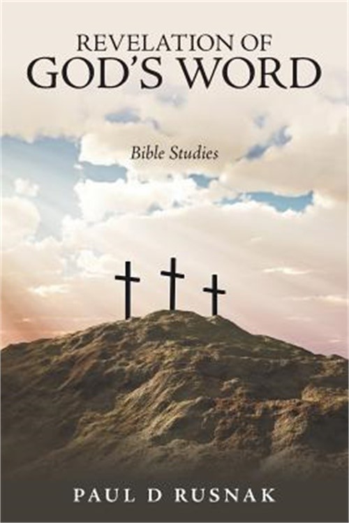 Revelation of God's Word: Bible Studies (Paperback or Softback)