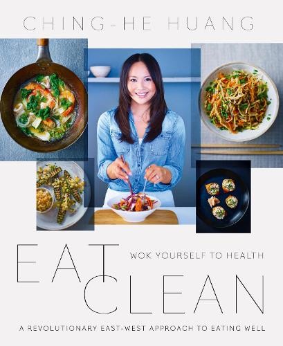 Eat Clean: Wok Yourself to Health by Huang, Ching-He Book The Fast Free ShippingFREE US DELIVERY | ISBN: 0007426291 | Quality Books