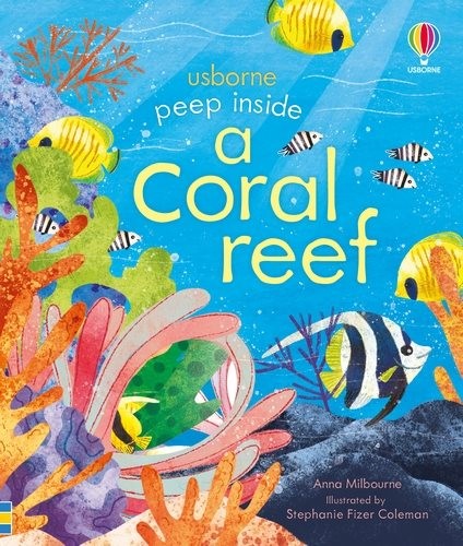 Peep Inside A Coral Reef by Milbourne, Anna, Like New Used, Free shipping in ...