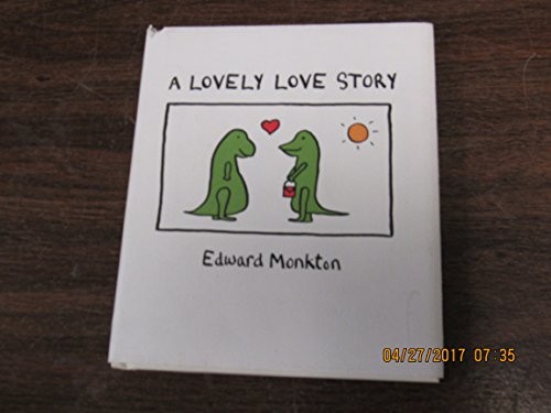 A Lovely Love Story, Monkton, Edward