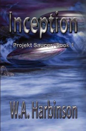 Inception: Projekt Saucer, Book 1