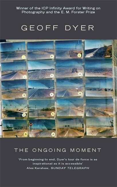 The Ongoing Moment by Dyer, Geoff 0349120110 The Fast Free ShippingFREE US DELIVERY | ISBN: 0349120110 | Quality Books