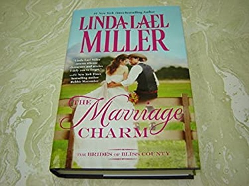 The Marriage Charm The Brides of Bliss County Large Print Linda LFree US Delivery | ISBN:1629533939