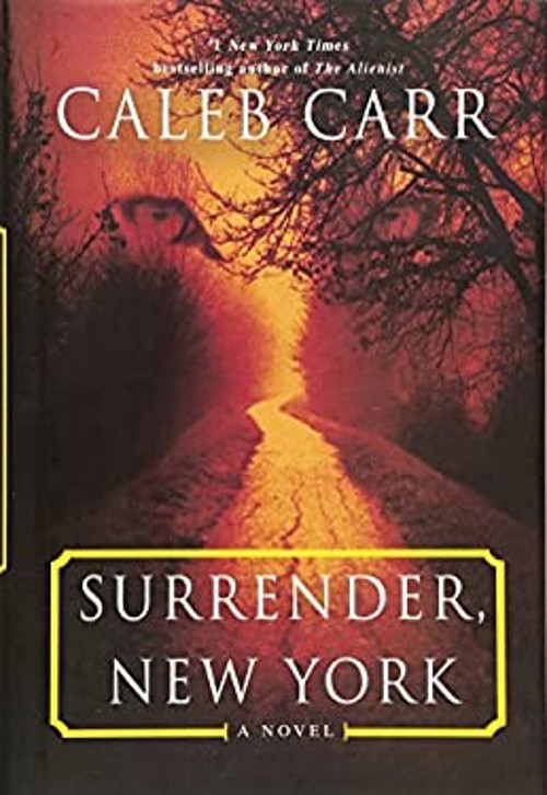 Surrender, New York: A Novel Hardcover Caleb CarrFree US Delivery | ISBN:0679455698