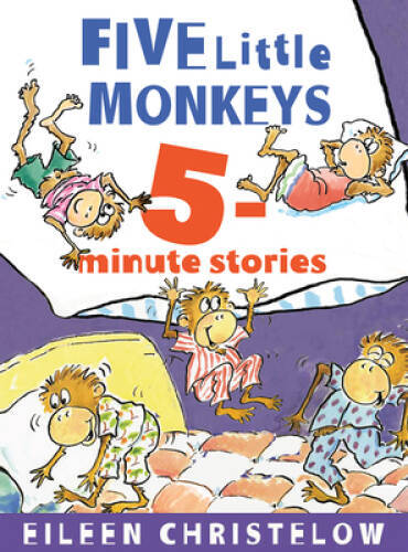 Five Little Monkeys 5-Minute Stories (A Five Little Monkeys Story) - VERY GOOD