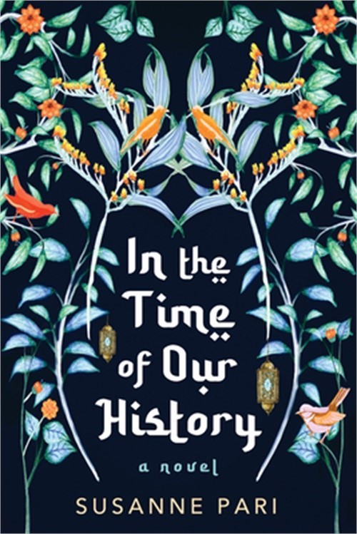 In the Time of Our History: A Novel of Riveting and Evocative Fiction (Paperback