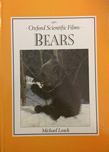 Bears (Oxford Scientific Films), Leach, Michael