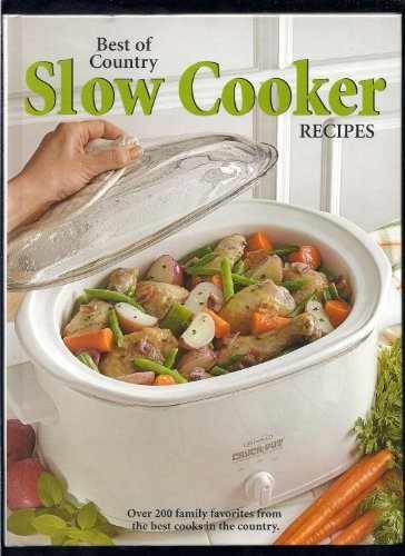 Best of Country Slow Cooker - Hardcover, by Faithann Stoner - Very Good x