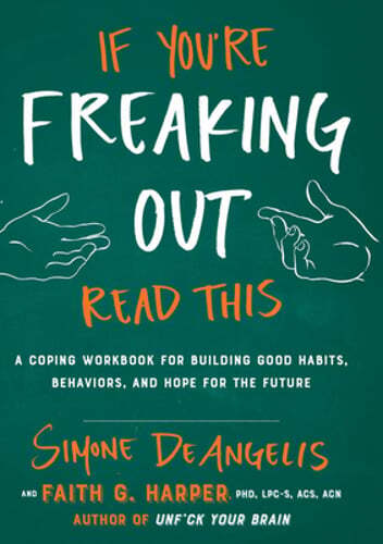 If You're Freaking Out, Read This by Simone DeAngelis: Used