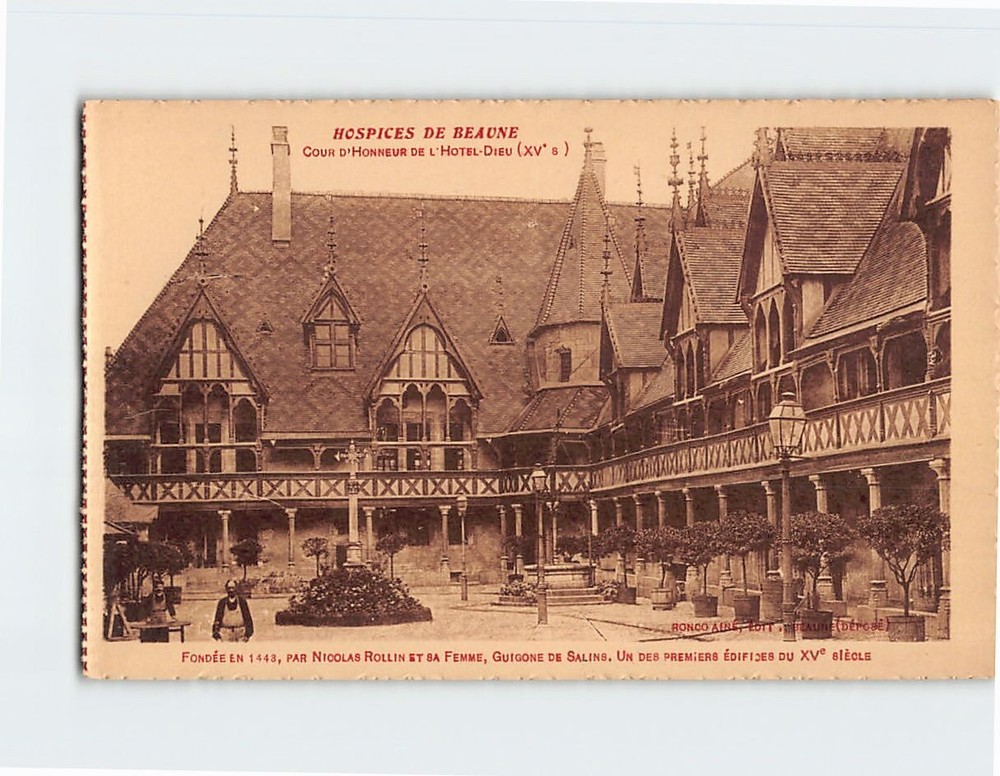 Postcard Cour D Honneur De L Hotel Dieu Hospices De Beaune France
