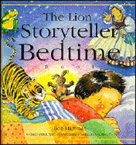 The Lion Storyteller Bedtime Book by Bob Hartman: Used