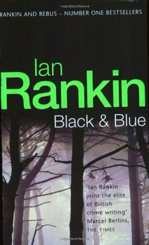BLACK & BLUE: An Inspector Rebus Novel #8 By Ian Rankin