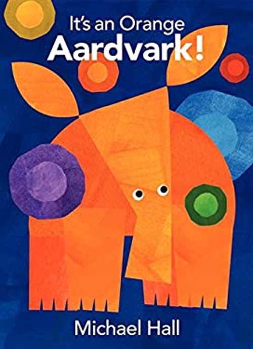 It's an Orange Aardvark! Hardcover Michael HallFree US Delivery | ISBN:0062252062