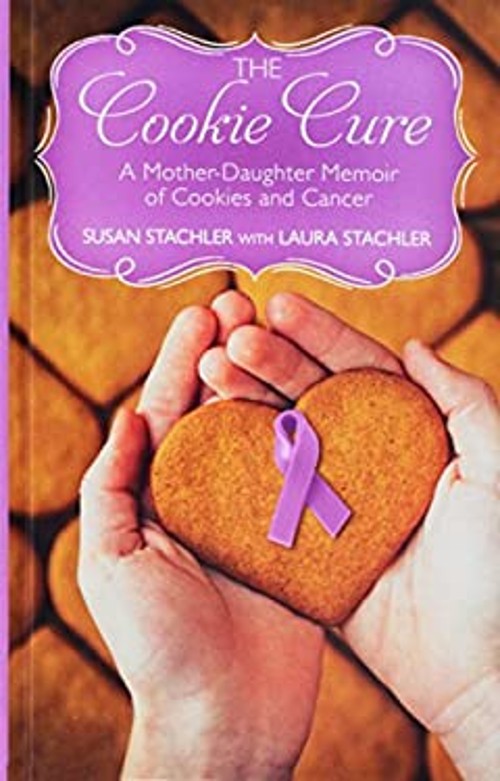 The Cookie Cure : A Mother-Daughter Memoir of Cookies and CancerFree US Delivery | ISBN:1432850571