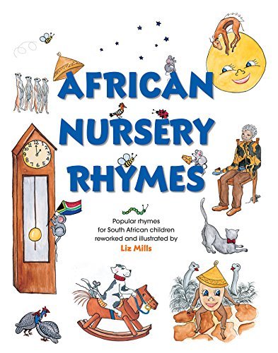African Nursery Rhymes By Liz Mills