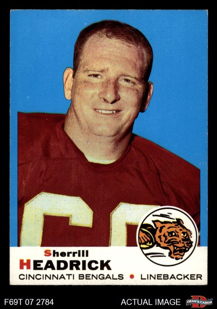 1969 Topps #9 Sherrill Headrick Bengals TCU 6 - EX/MT