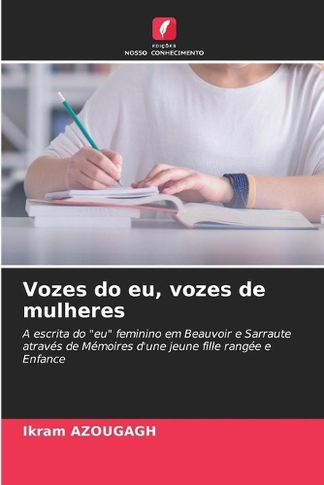 Vozes do eu, vozes de mulheres by Ikram Azougagh (Portuguese) Paperback Book