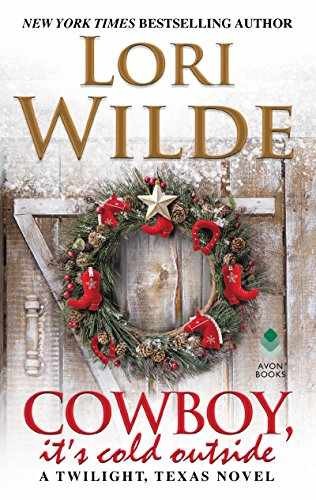 Cowboy, It's Cold Outside: A - Paperback, by Wilde Lori - Very Good x