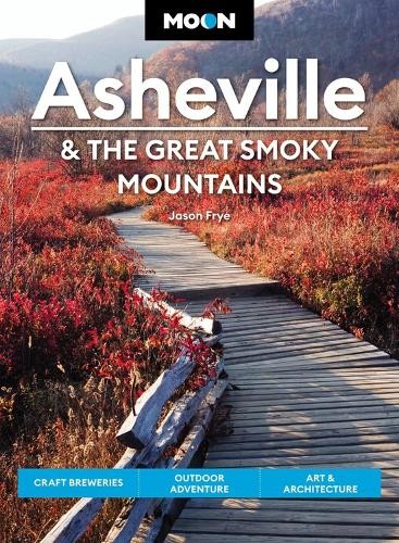Jason Frye Moon Asheville & the Great Smoky Mountains (Third Edition (Paperback)Another great item from Rarewaves USA | Free delivery!