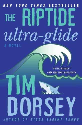 The Riptide Ultra-Glide: A Novel (Serge - Paperback, by Dorsey Tim - Very Good