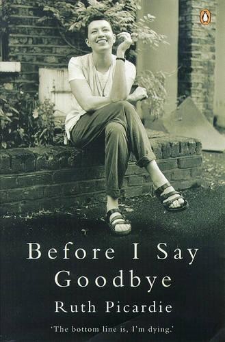 Before I Say Goodbye by Picardie, Ruth Paperback Book The Fast Free ShippingFREE US DELIVERY | ISBN: 0140276300 | Quality Books