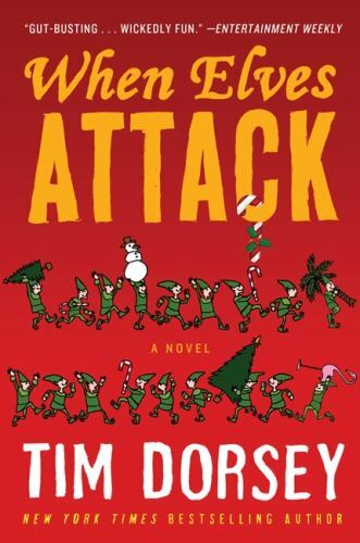 When Elves Attack : A Joyous Christmas Greeting from the Criminal Nutbars of ...